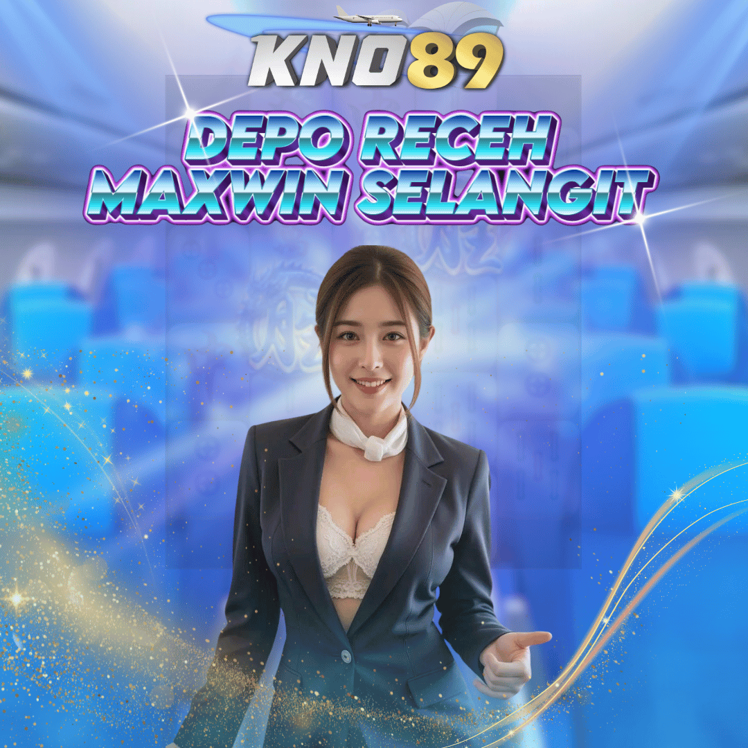 KNO89 Agen Resmi Slot Gacor